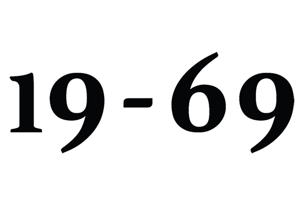 19-69 NINETEEN SIXTYNINE